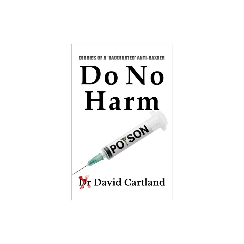 Fisher King Publishing DO NO HARM (häftad, eng)