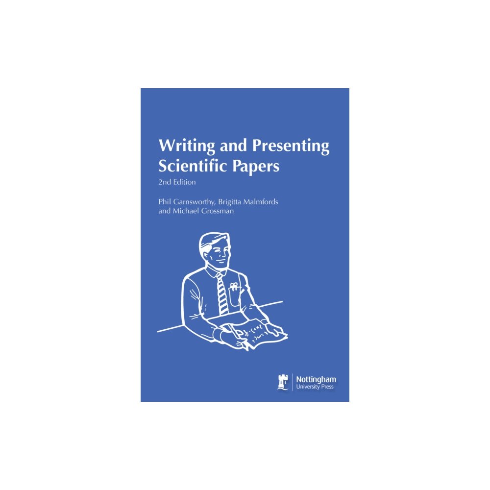 5M Books Ltd Writing and Presenting Scientific Papers 2nd Edition (häftad, eng)