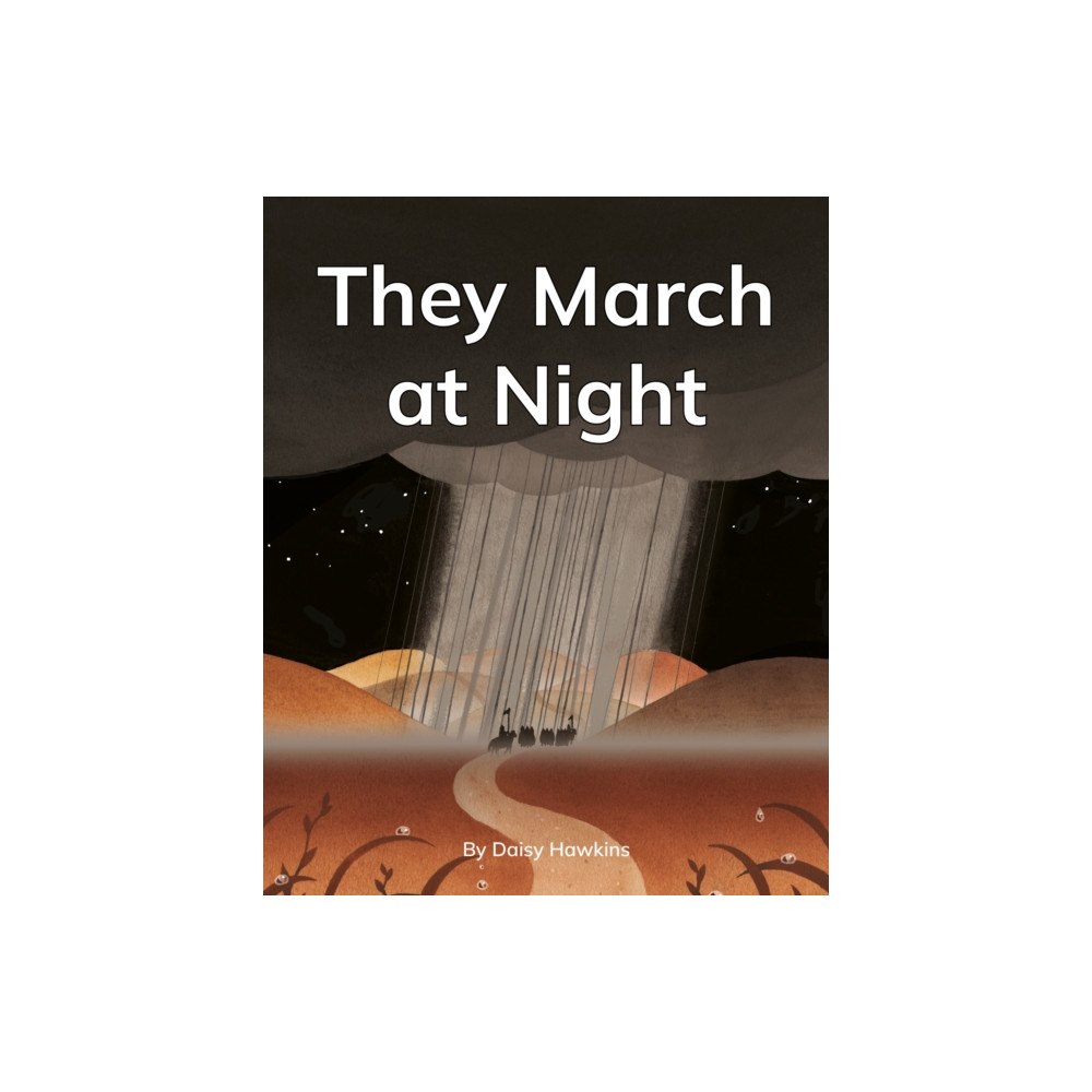 Ransom Publishing They March at Night (häftad, eng)