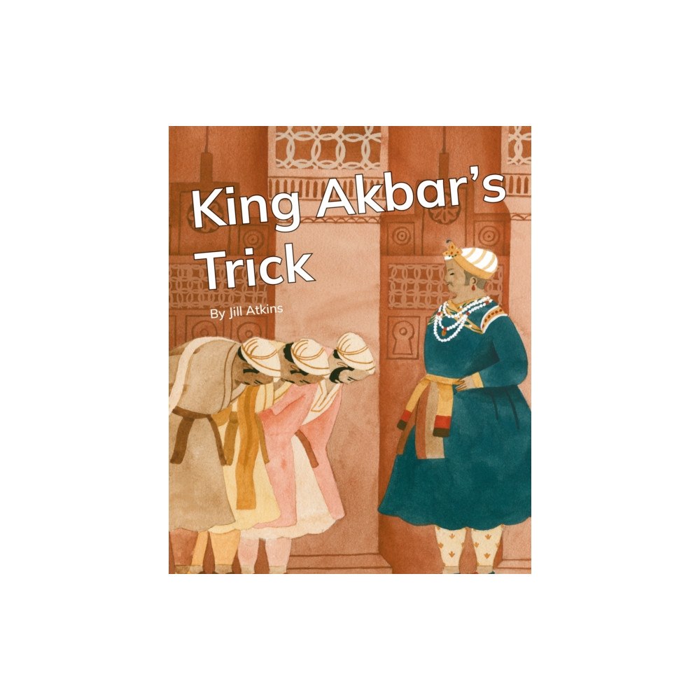 Ransom Publishing King Akbar's Trick (häftad, eng)