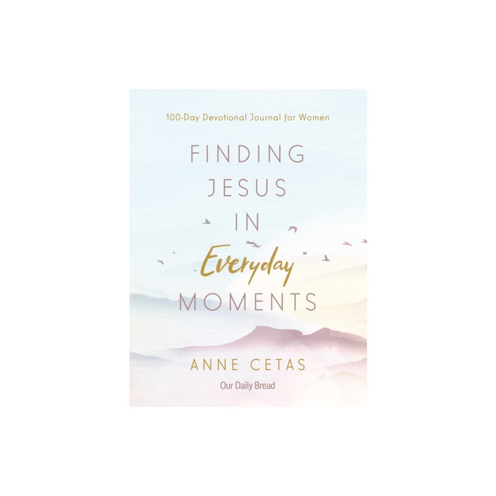 Discovery House Publishers,U.S. Finding Jesus in Everyday Moments (häftad, eng)