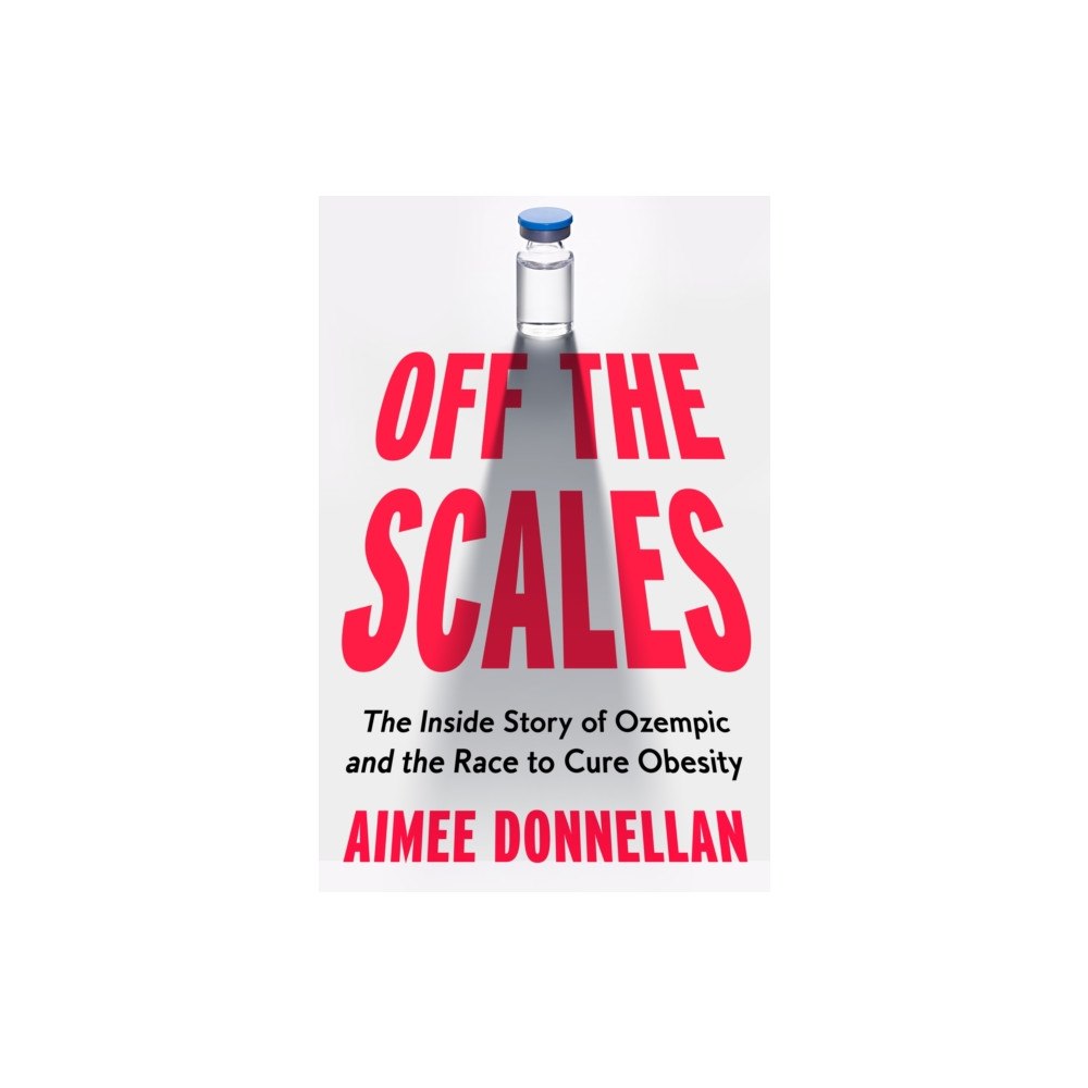 HarperCollins Publishers Off the Scales (inbunden, eng)