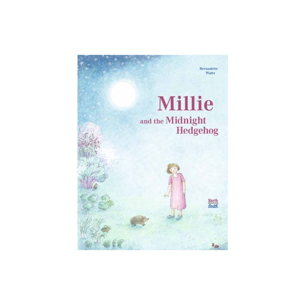 North-South Books Millie and the Midnight Hedgehog (inbunden, eng)
