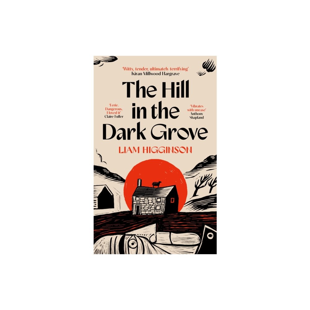 Pan Macmillan The Hill in the Dark Grove (inbunden, eng)