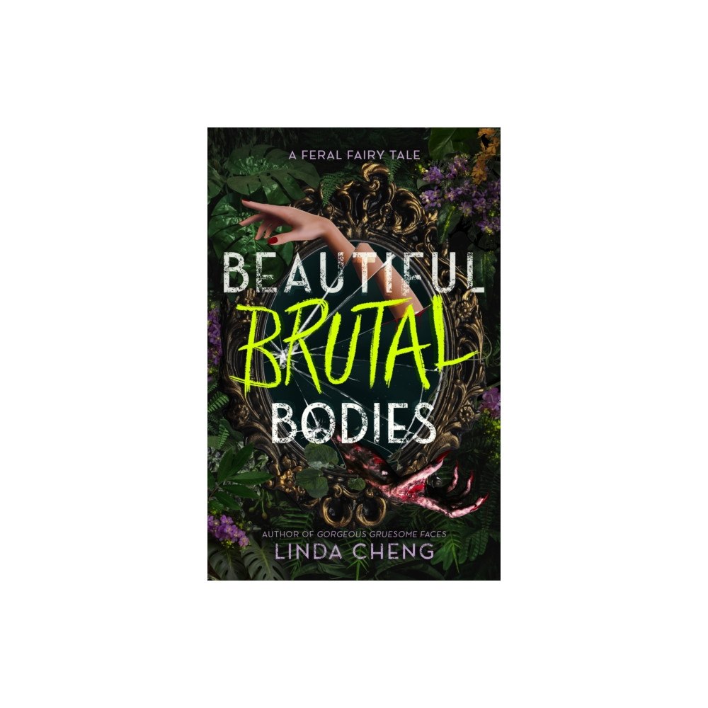 Roaring Brook Press Beautiful Brutal Bodies (inbunden, eng)