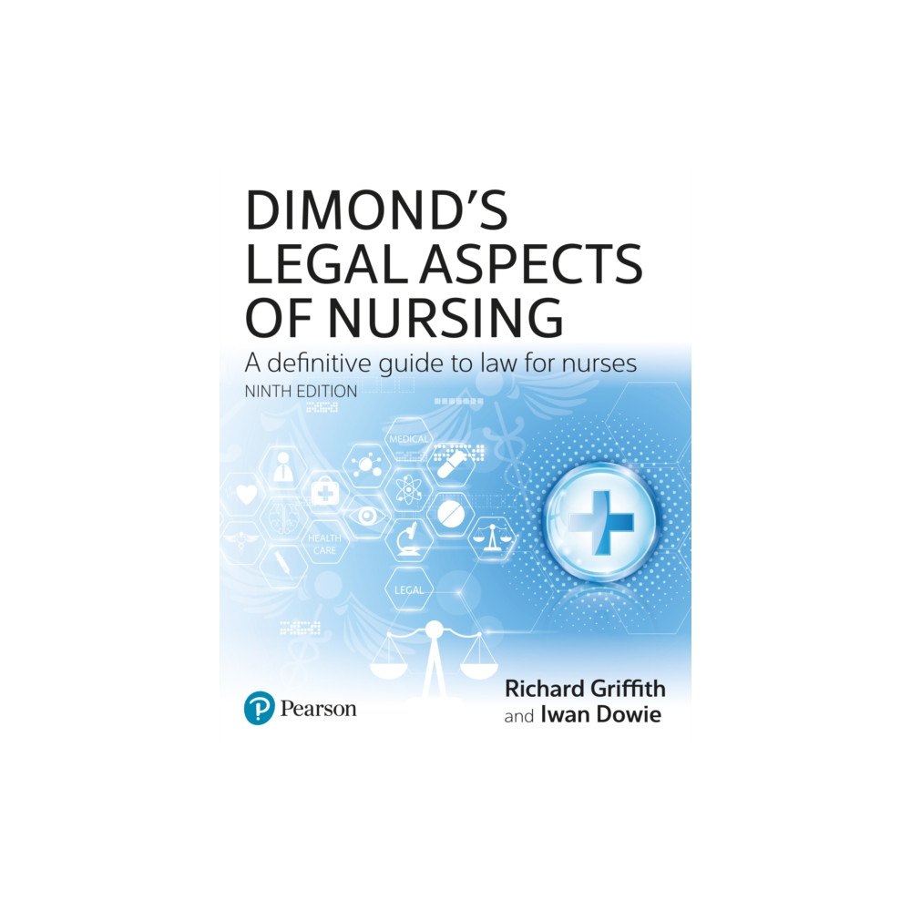 Pearson Education Limited Dimond's Legal Aspects of Nursing (häftad, eng)