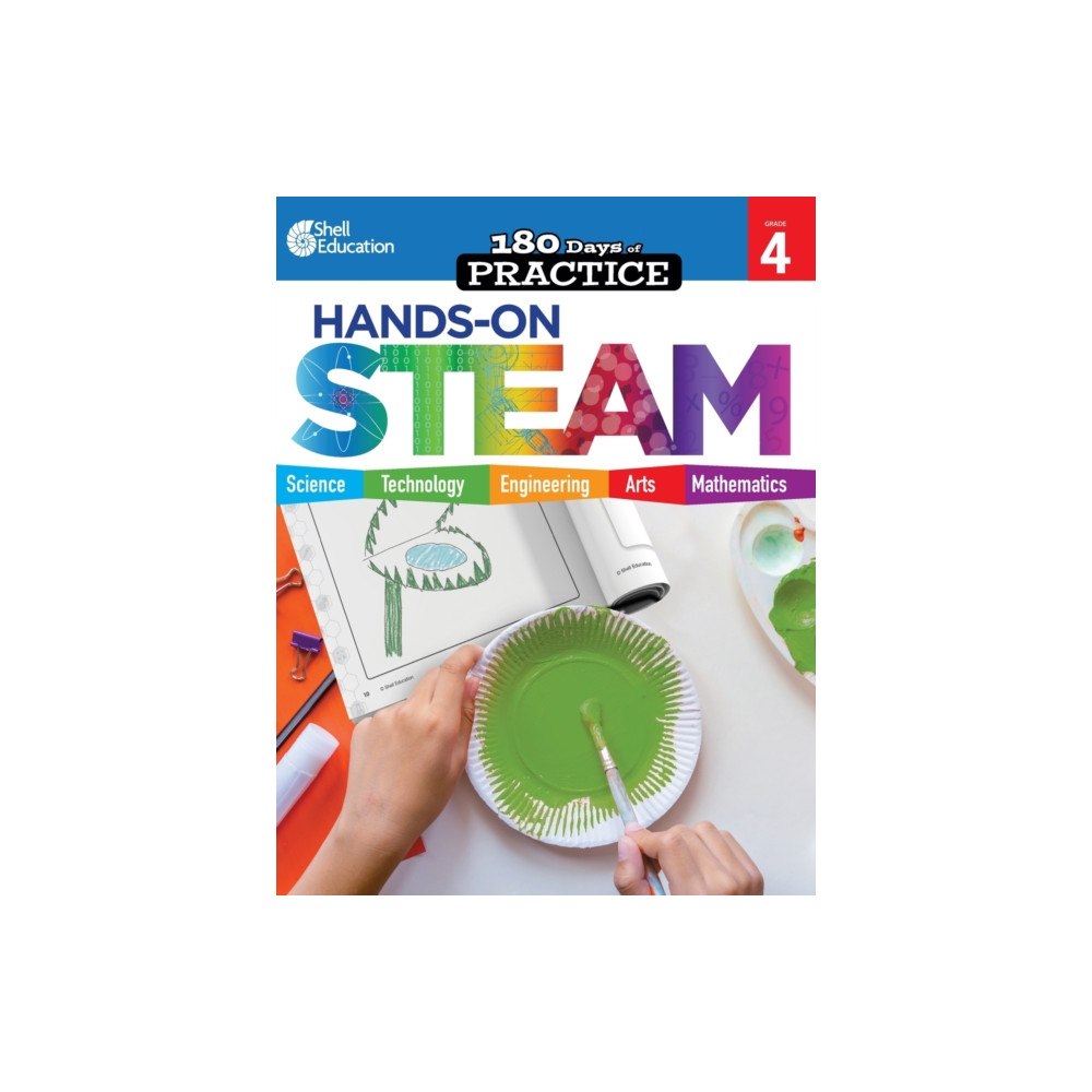 Shell Educational Publishing 180 Days™: Hands-On STEAM for Grade 4 (häftad, eng)