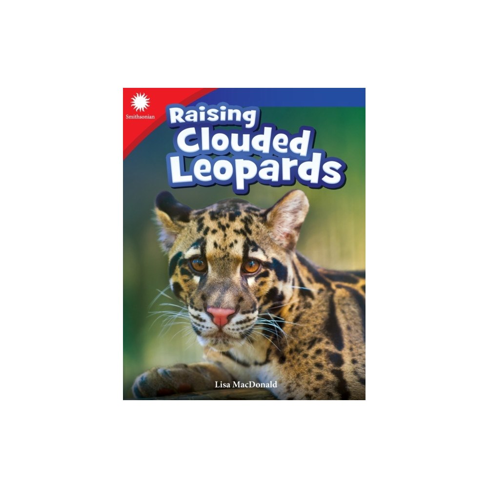 Teacher Created Materials, Inc Raising Clouded Leopards (häftad, eng)