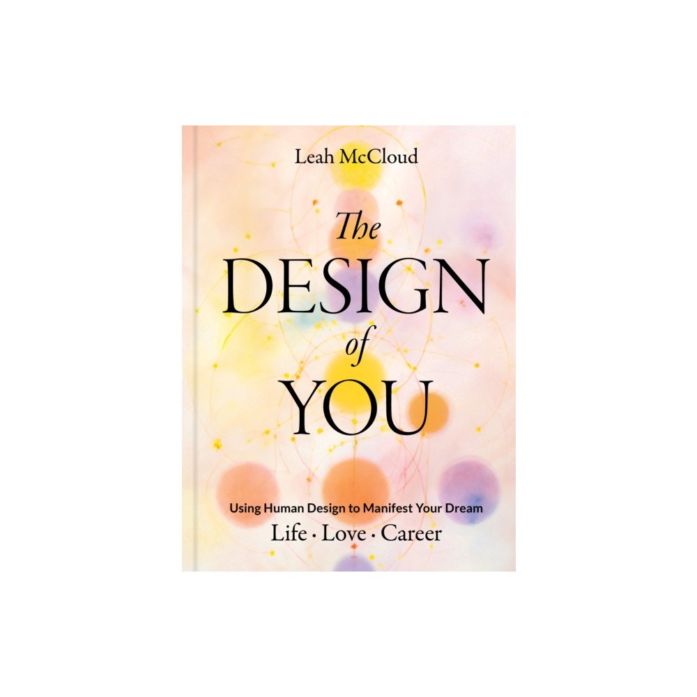 Chronicle Books The Design of You (inbunden, eng)