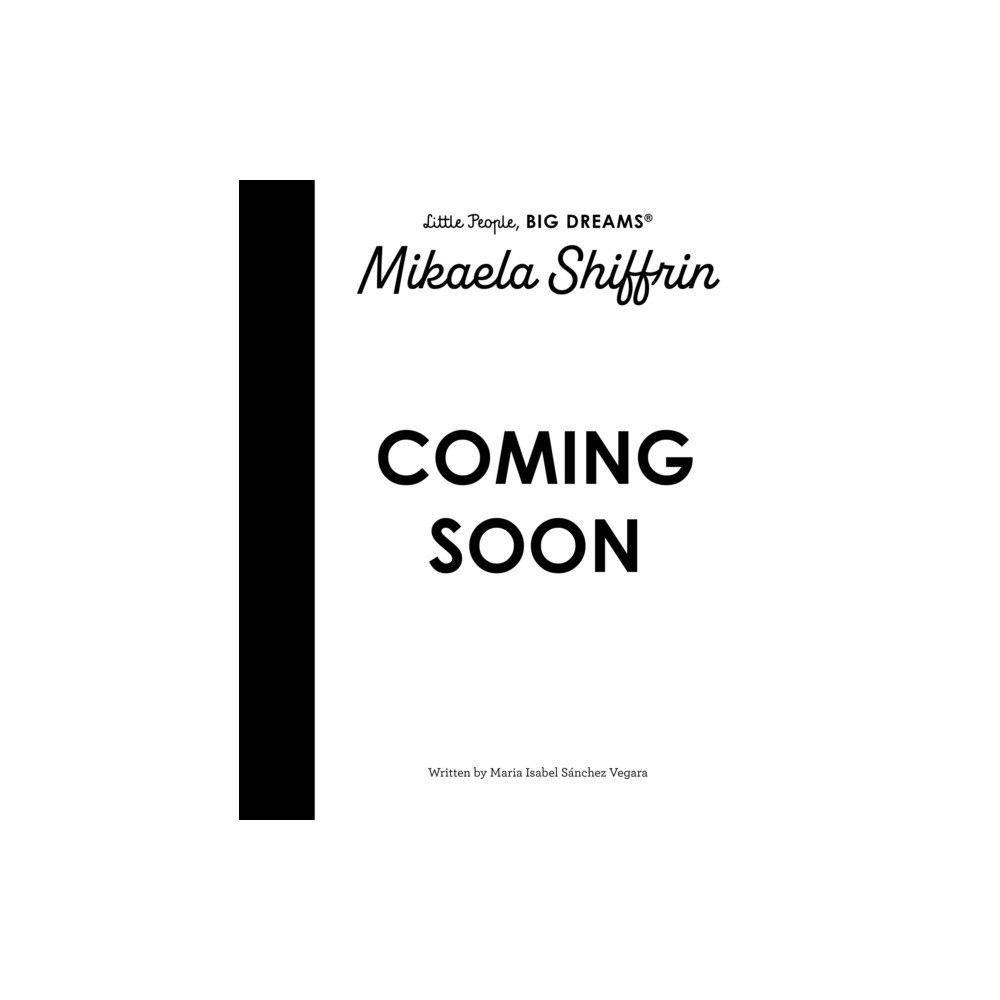 Quarto Publishing Plc Mikaela Shiffrin (inbunden, eng)