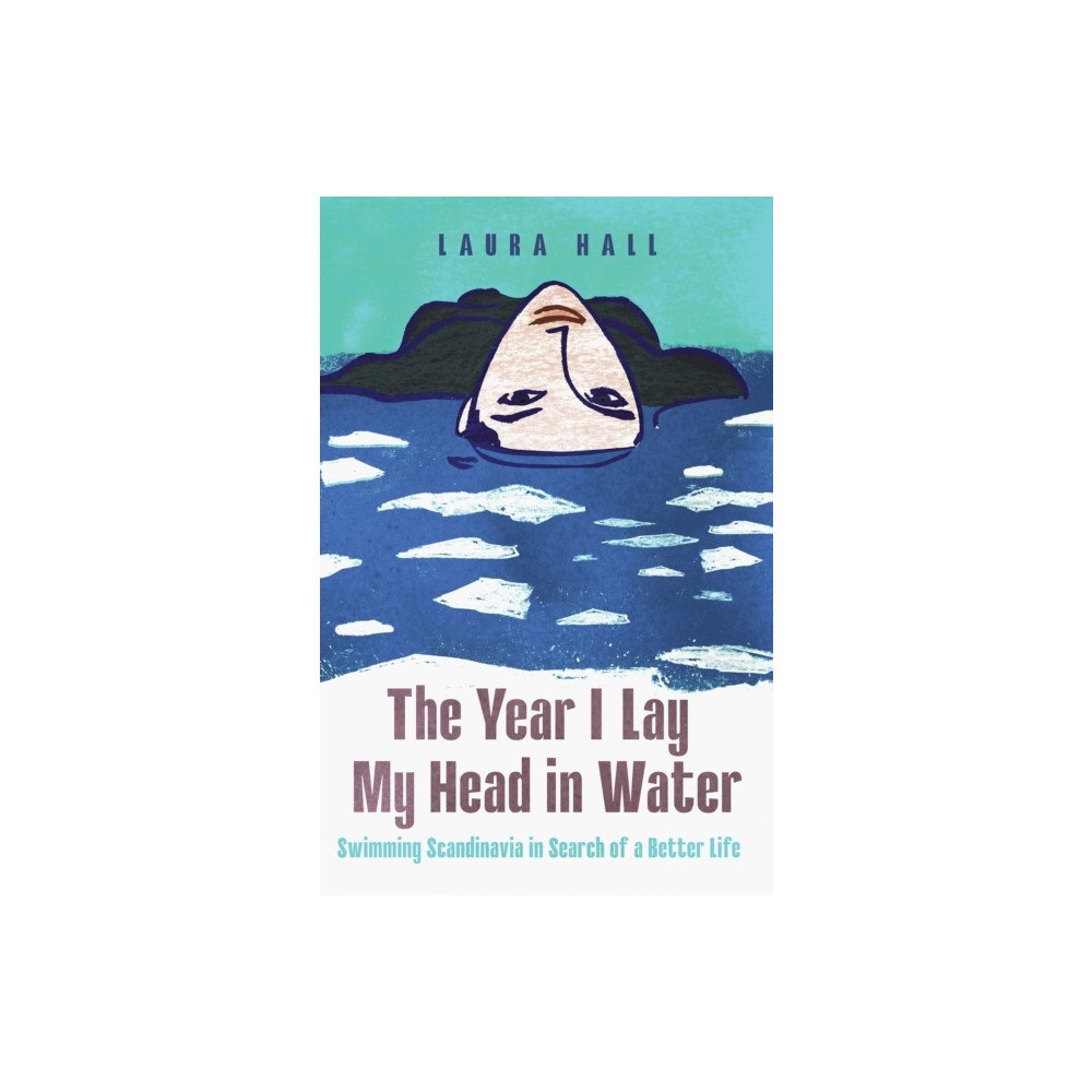 Icon Books The Year I Lay My Head in Water (inbunden, eng)