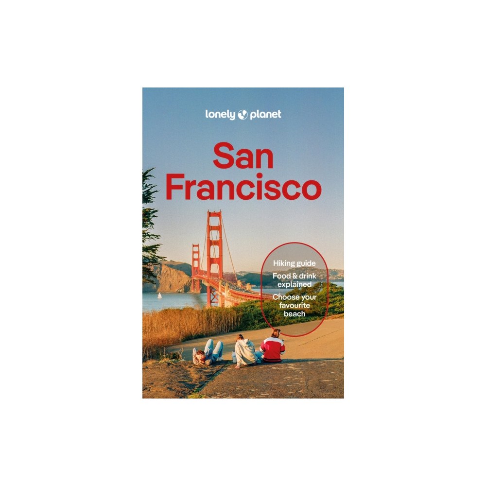 Lonely Planet Global Limited Lonely Planet San Francisco (häftad, eng)