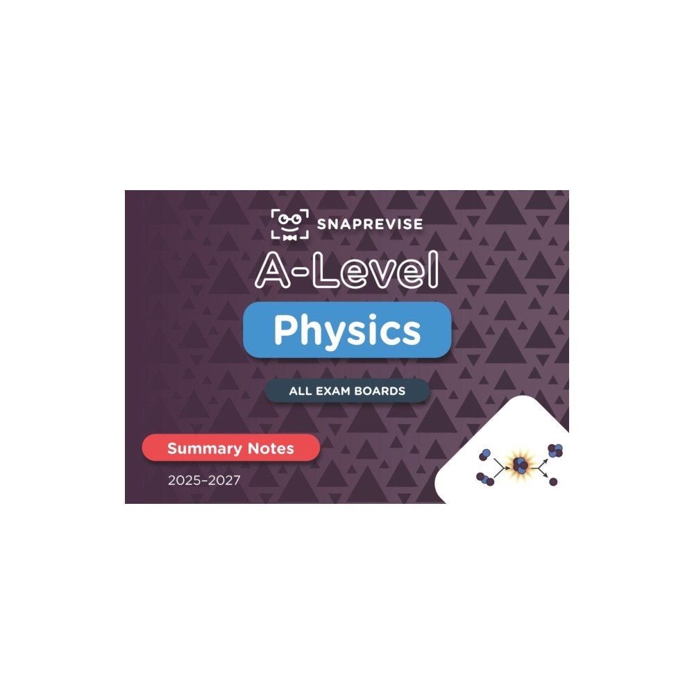 Miralo Education Group SnapRevise A-Level Physics Summary Notes (häftad, eng)