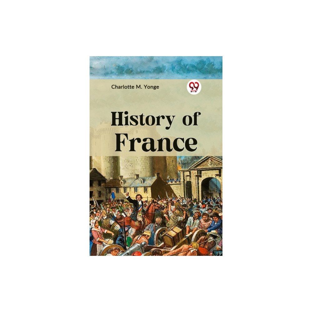 Double 9 Books HISTORY OF FRANCE (häftad, eng)