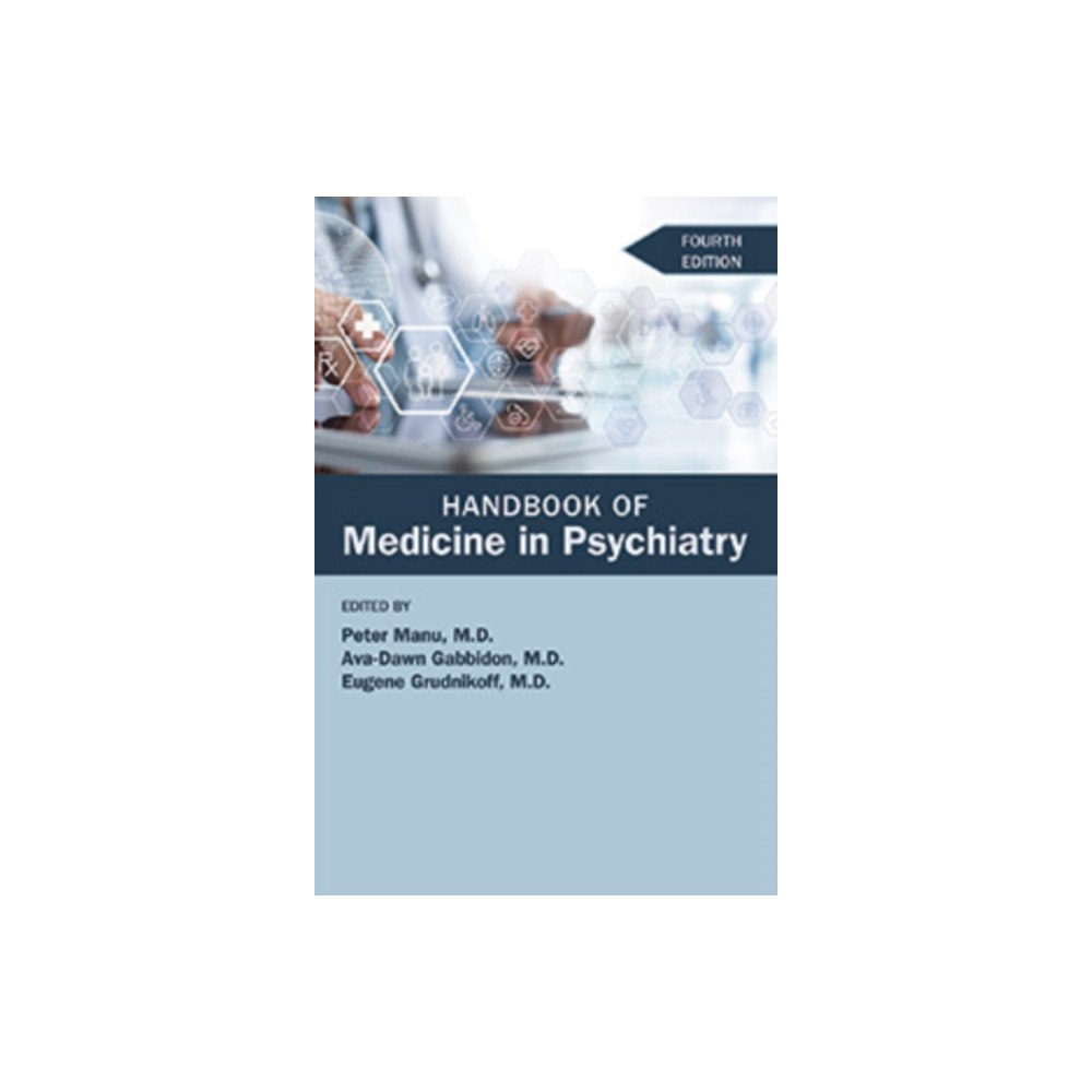 American Psychiatric Association Publishing Handbook of Medicine in Psychiatry (häftad, eng)