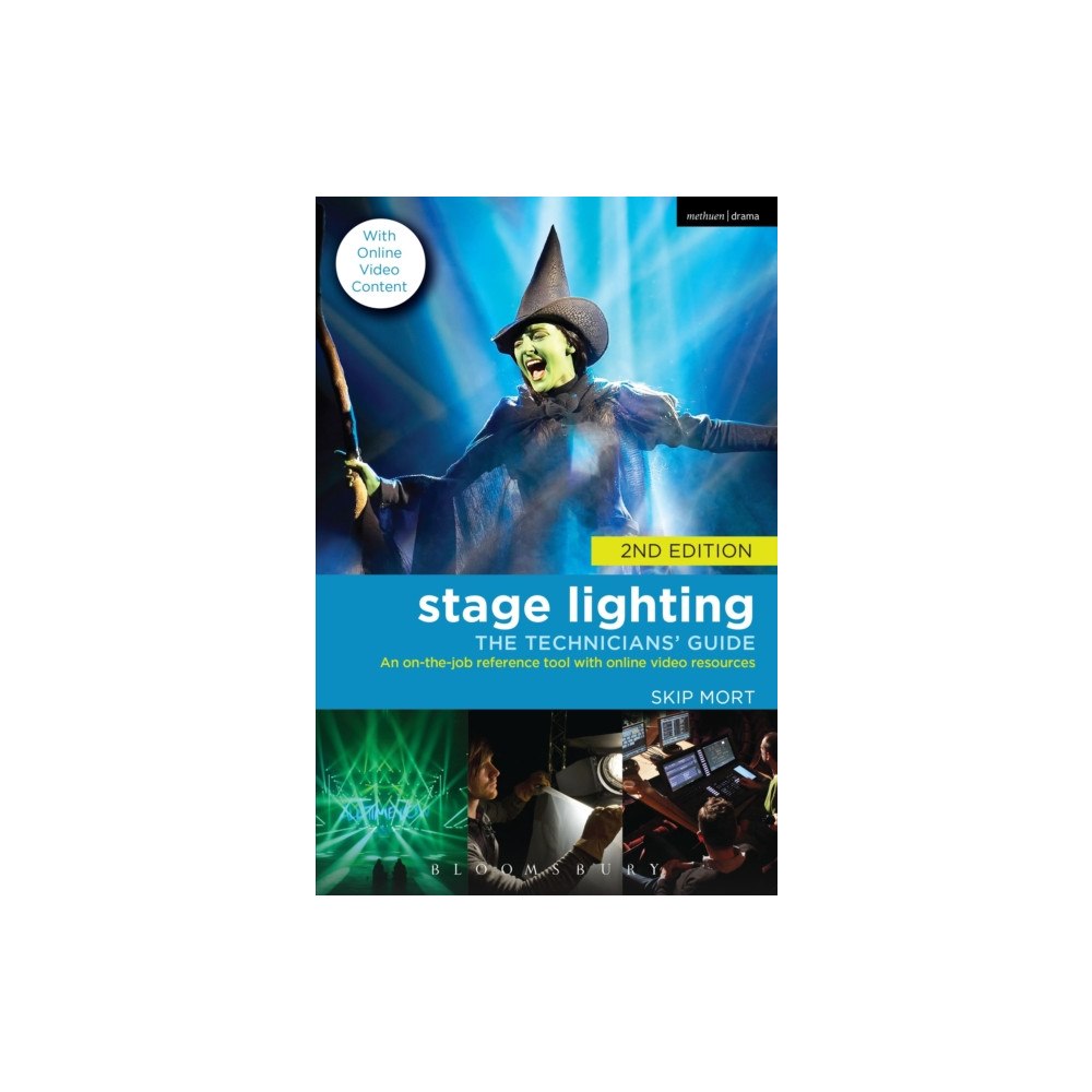 Bloomsbury Publishing PLC Stage Lighting: The Technicians' Guide (häftad, eng)