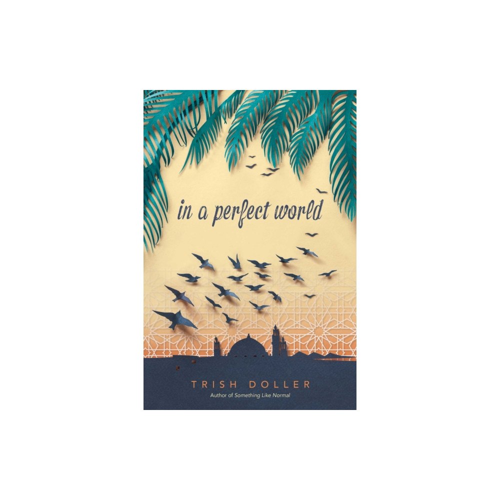 Simon & Schuster Books for Young Readers In a Perfect World (häftad, eng)