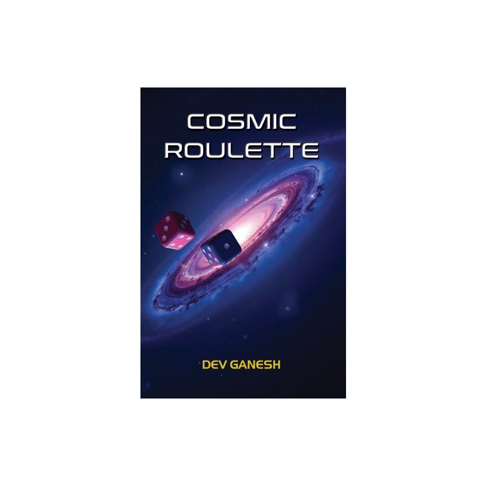 Austin Macauley Publishers Cosmic Roulette (häftad, eng)