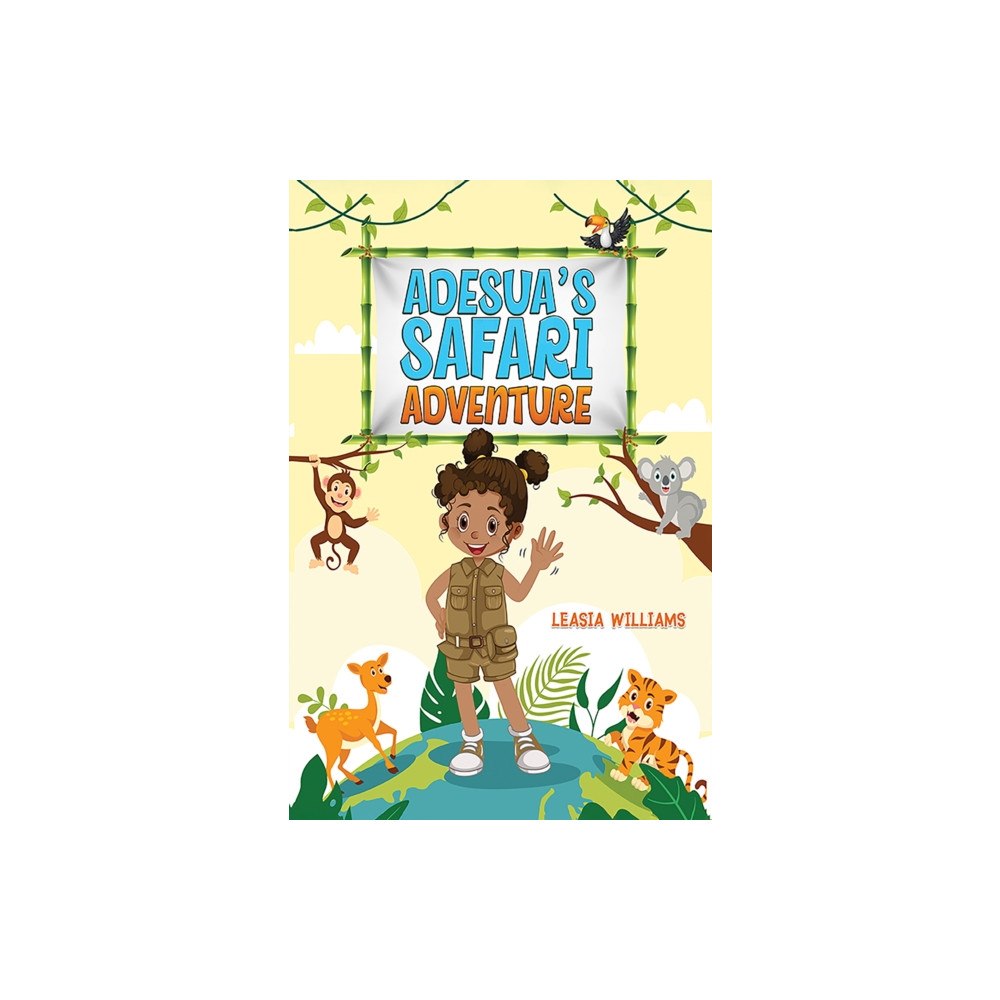 Austin Macauley Publishers Adesua's Safari Adventure (häftad, eng)