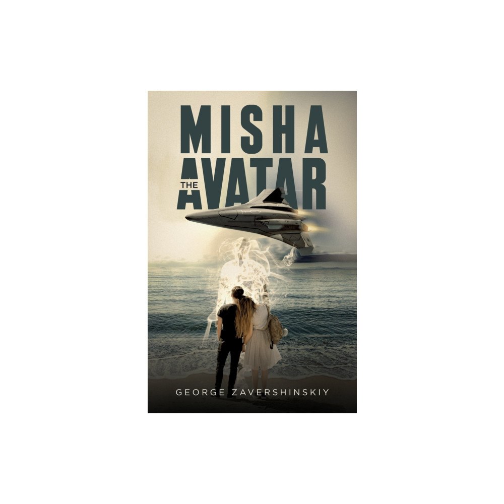 Austin Macauley Publishers Misha the Avatar (häftad, eng)