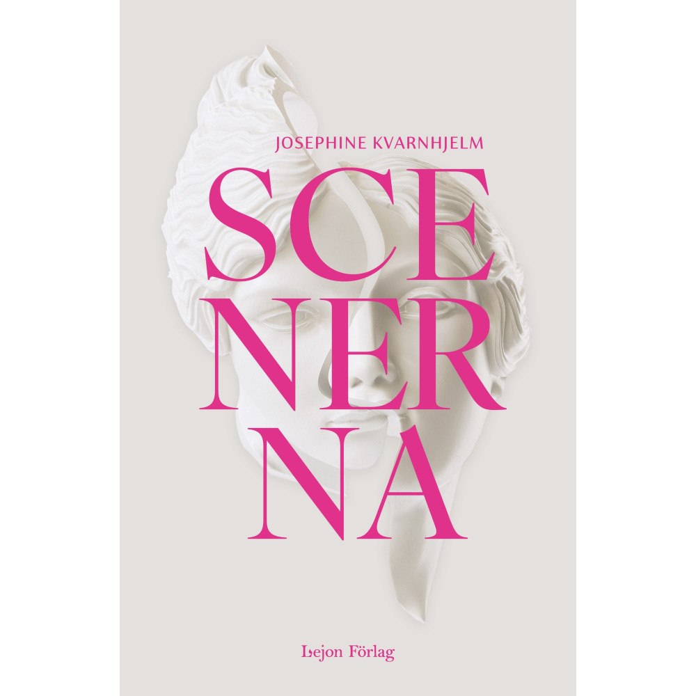 Josephine Kvarnhjelm Scenerna (inbunden)