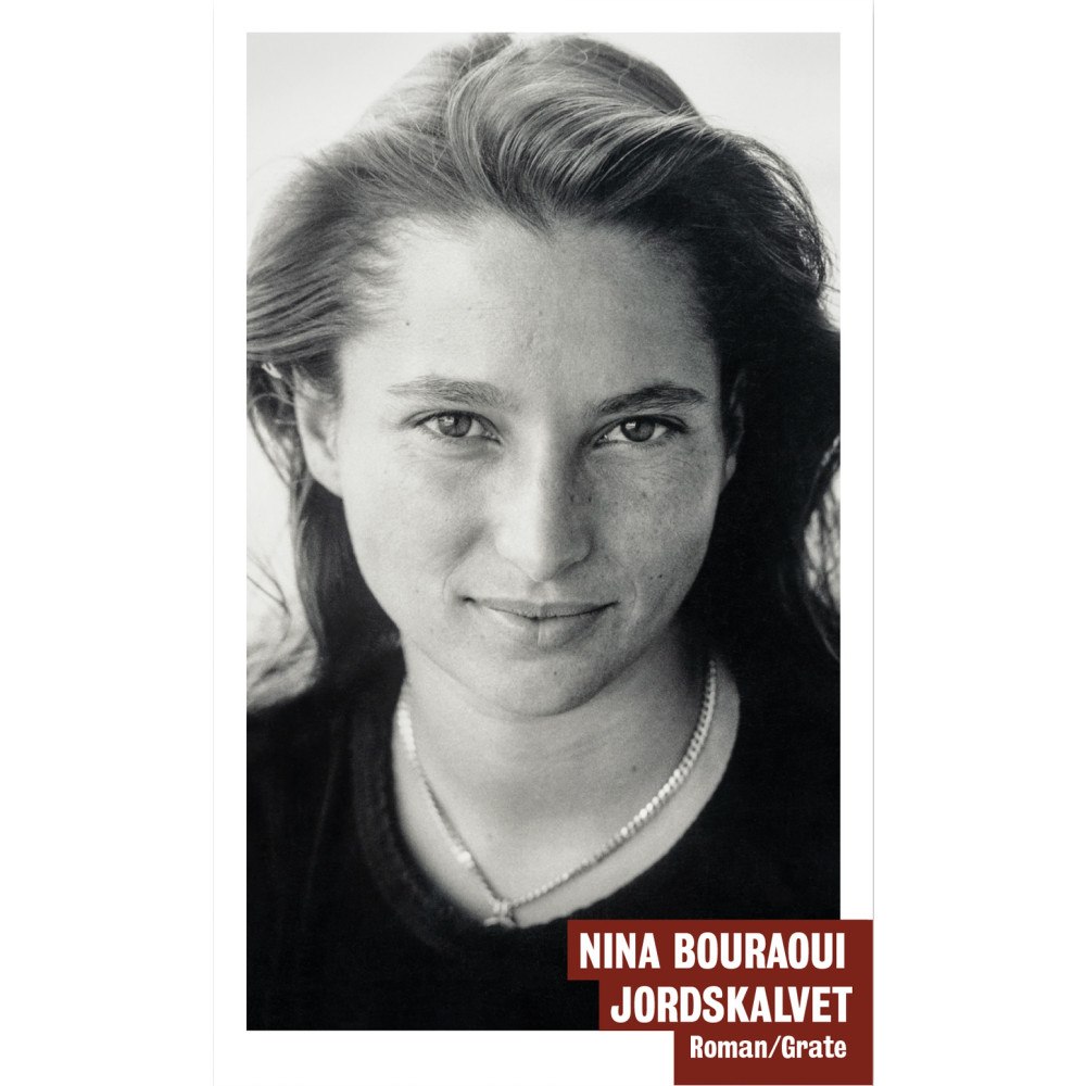 Nina Bouraoui Jordskalvet (bok, danskt band)