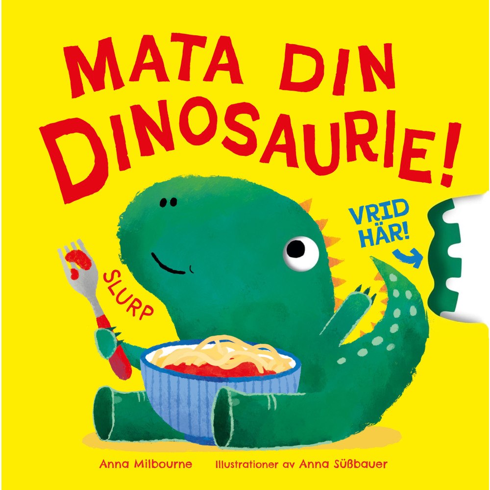 Anna Milbourne Mata din dinosaurie! (bok, board book)