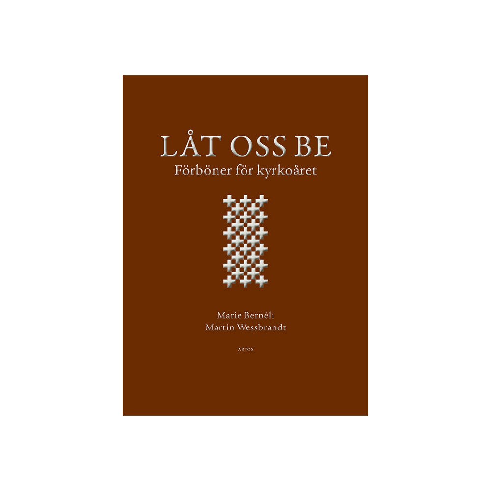 Marie Bernéli Låt oss be : förböner för kyrkoåret (inbunden)