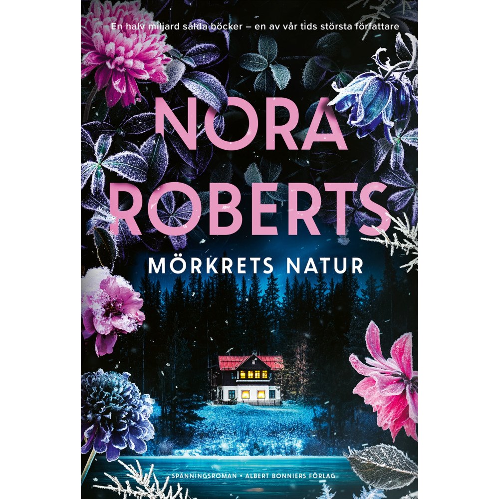 Nora Roberts Mörkrets natur (inbunden)