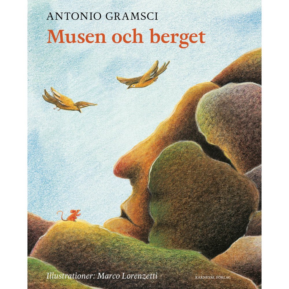 Antonio Gramsci Musen och berget (bok, kartonnage)