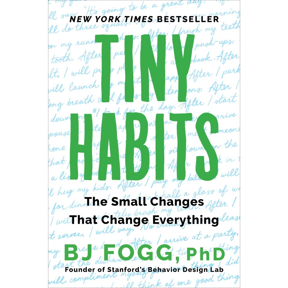 BJ Fogg Tiny Habits: The Small Changes That Change Everything (häftad, eng)
