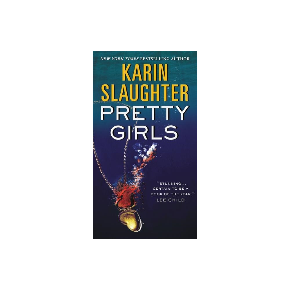 Karin Slaughter Pretty Girls (häftad, eng)