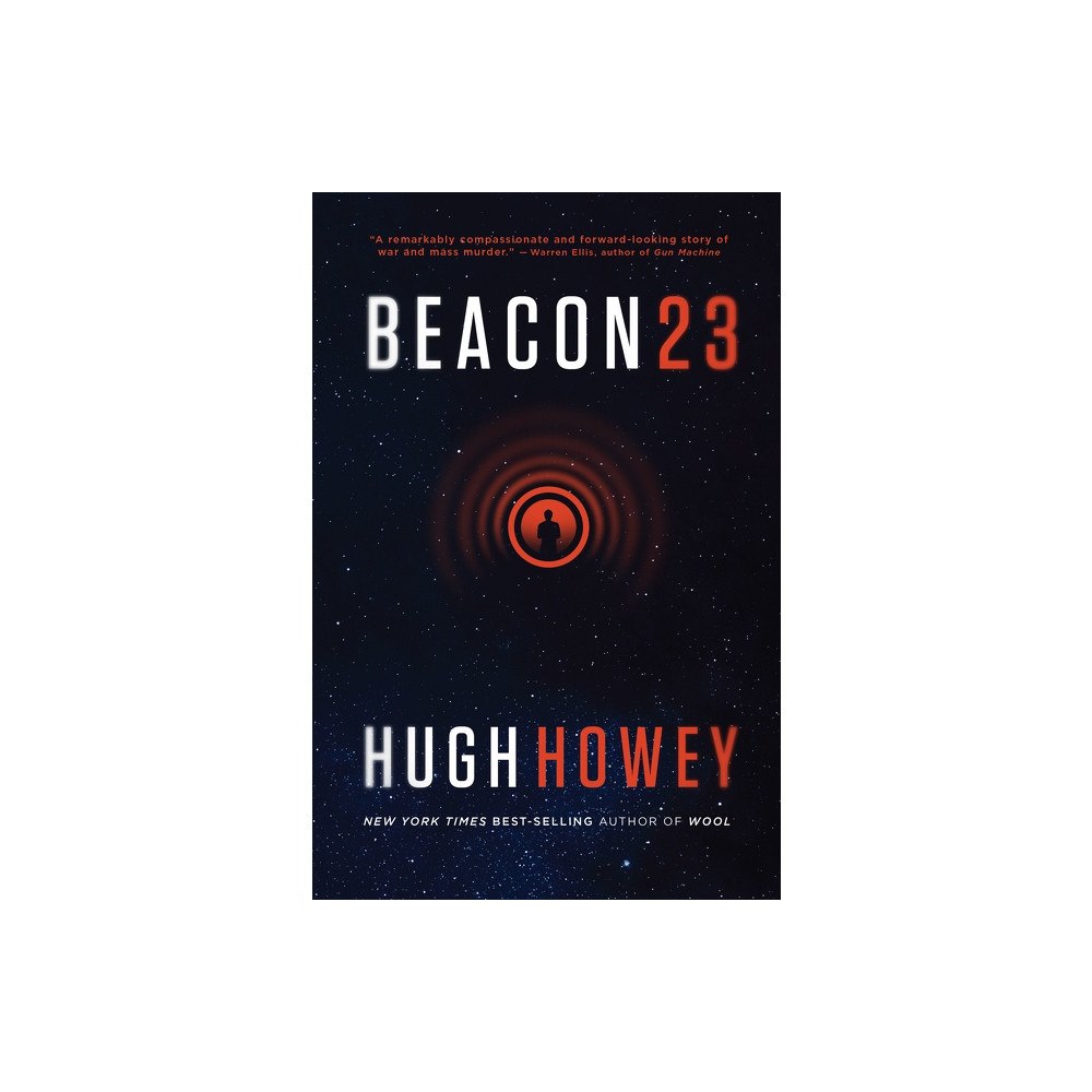 Hugh Howey Beacon 23: The Complete Novel (häftad, eng)