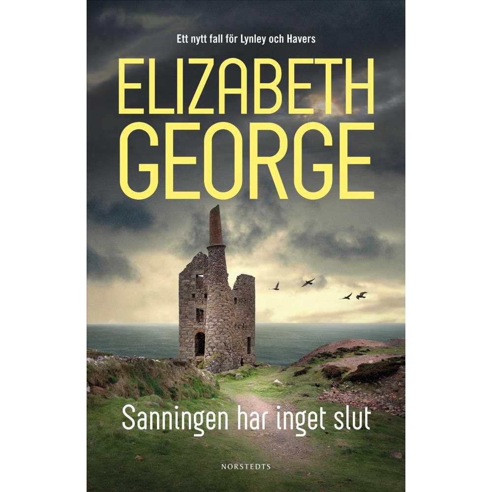 Elizabeth George Sanningen har inget slut (inbunden)