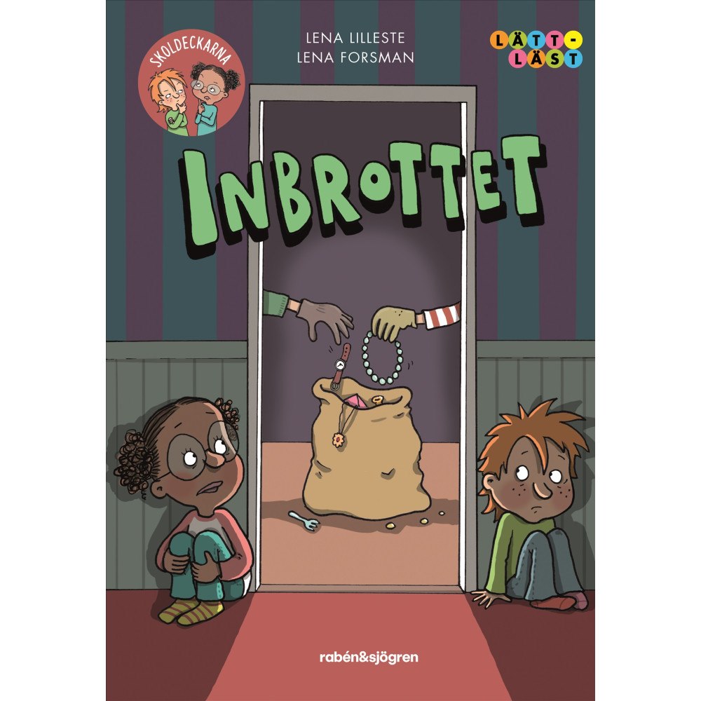 Lena Lilleste Inbrottet (inbunden)