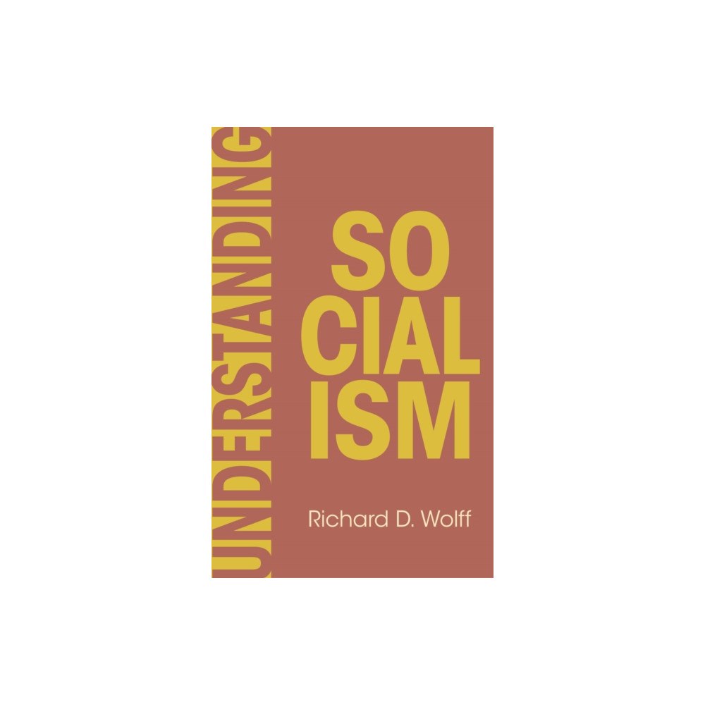 Haymarket Books Understanding Socialism (häftad, eng)