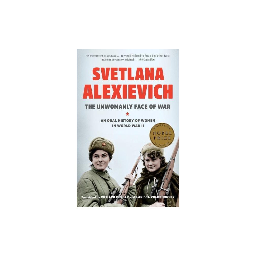 Svetlana Alexievich The Unwomanly Face of War (bok, storpocket, eng)