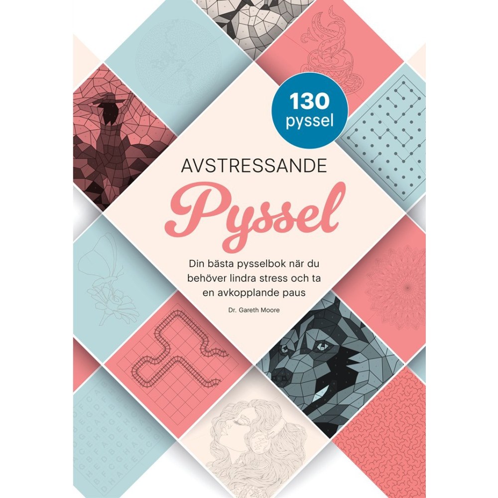 Dr. Gareth Moore Avstressande pyssel (häftad)