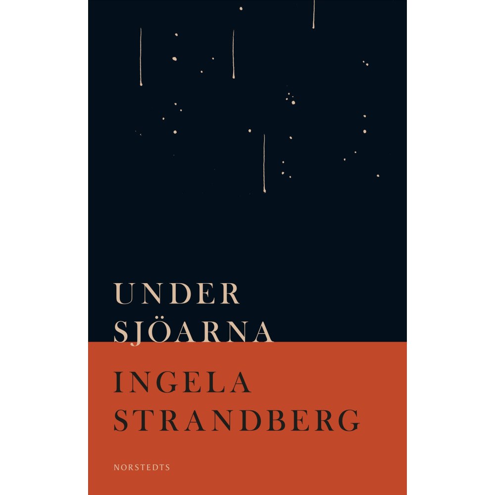 Ingela Strandberg Under sjöarna (inbunden)