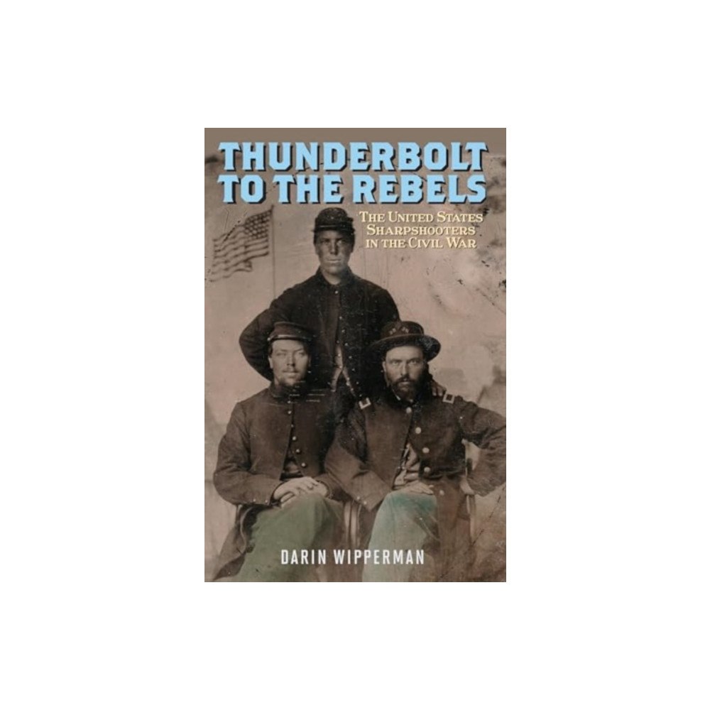 Stackpole Books Thunderbolt to the Rebels (inbunden, eng)