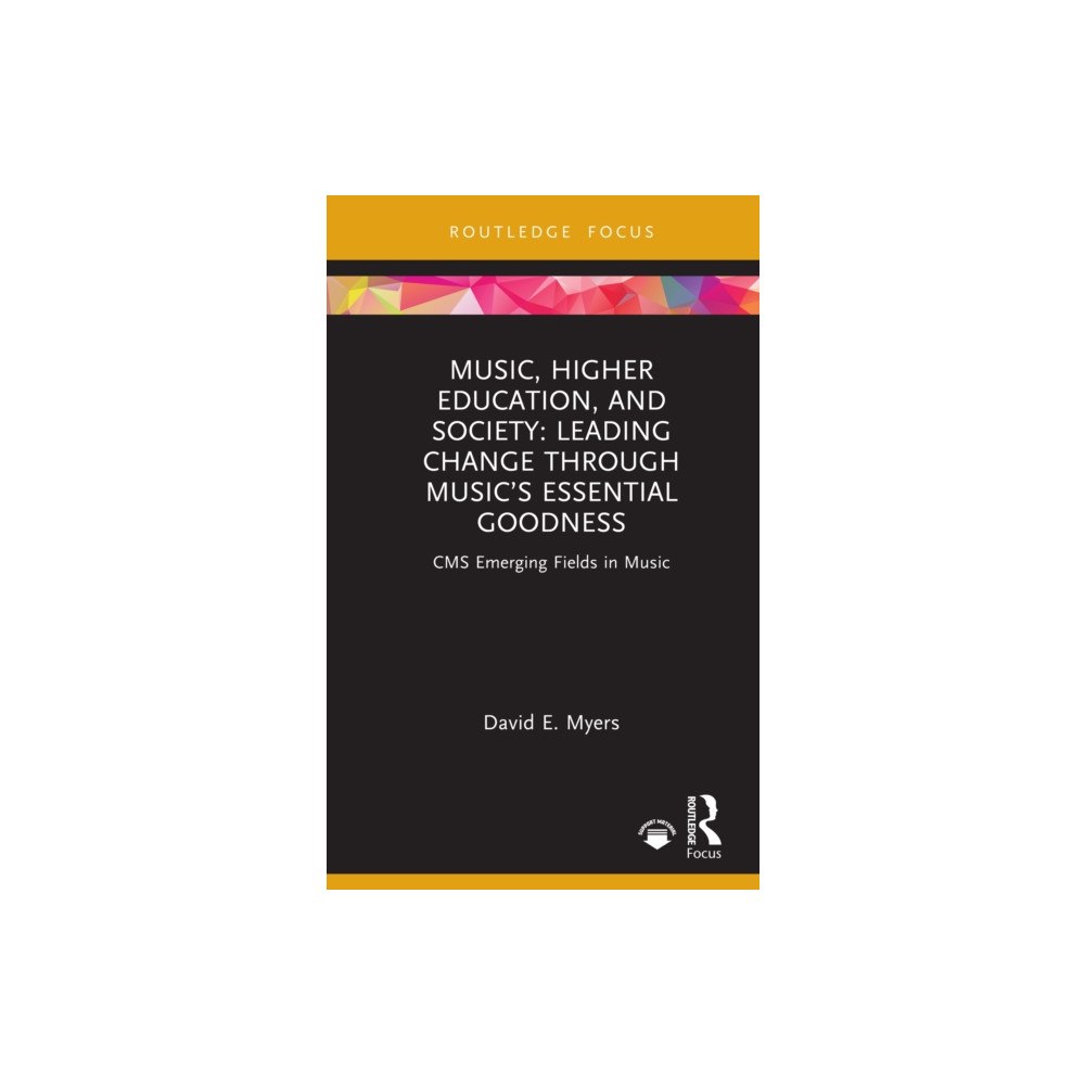 Taylor & francis ltd Music, Higher Education, and Society (inbunden, eng)