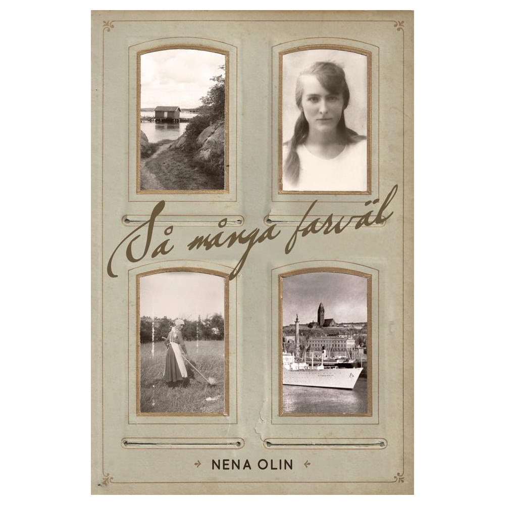 Nena Olin Så många farväl (inbunden)