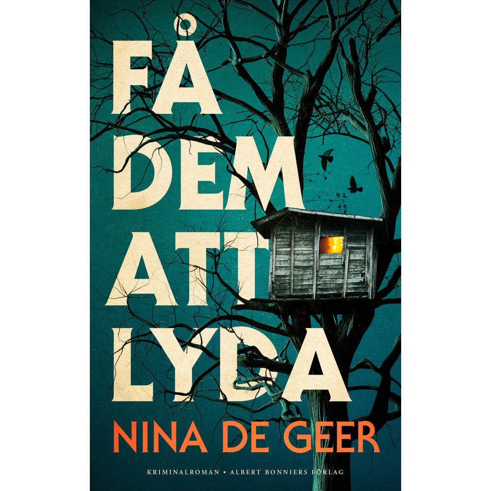 Nina De Geer Få dem att lyda (inbunden)
