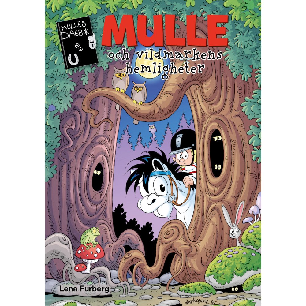 Lena Furberg Mulle och vildmarkens hemligheter (bok, kartonnage)