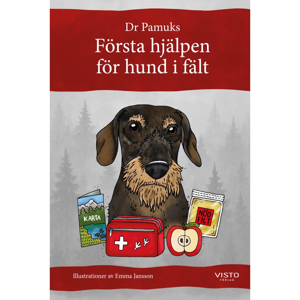 Anna Pamuk Första hjälpen för hund i fält (inbunden)