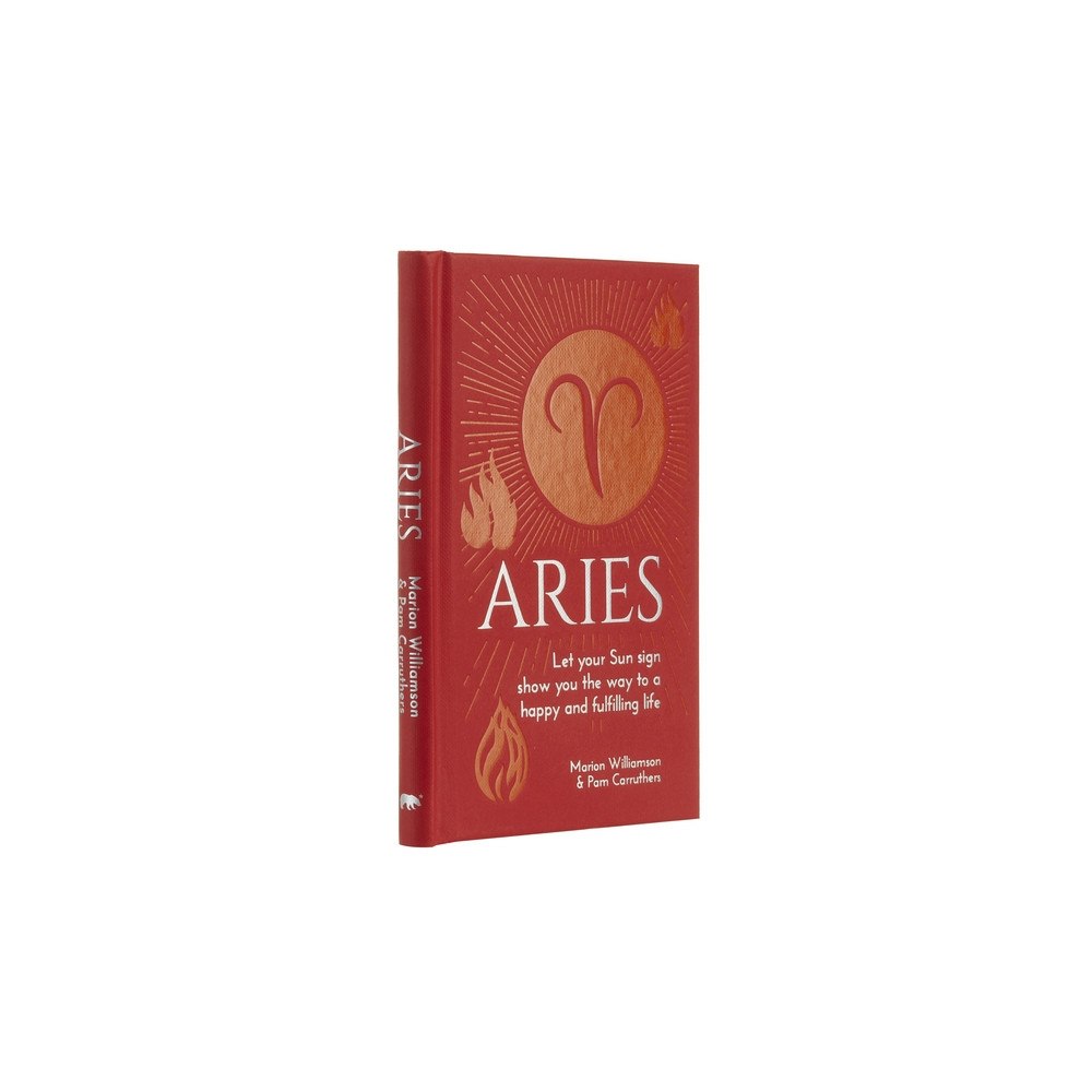 Marion Williamson Aries: Let Your Sun Sign Show You the Way to a Happy and Fulfillin (inbunden, eng)