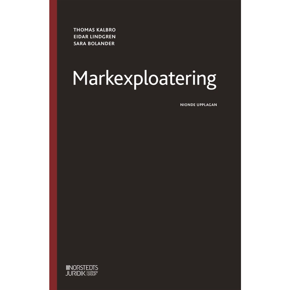 Thomas Kalbro Markexploatering (häftad)