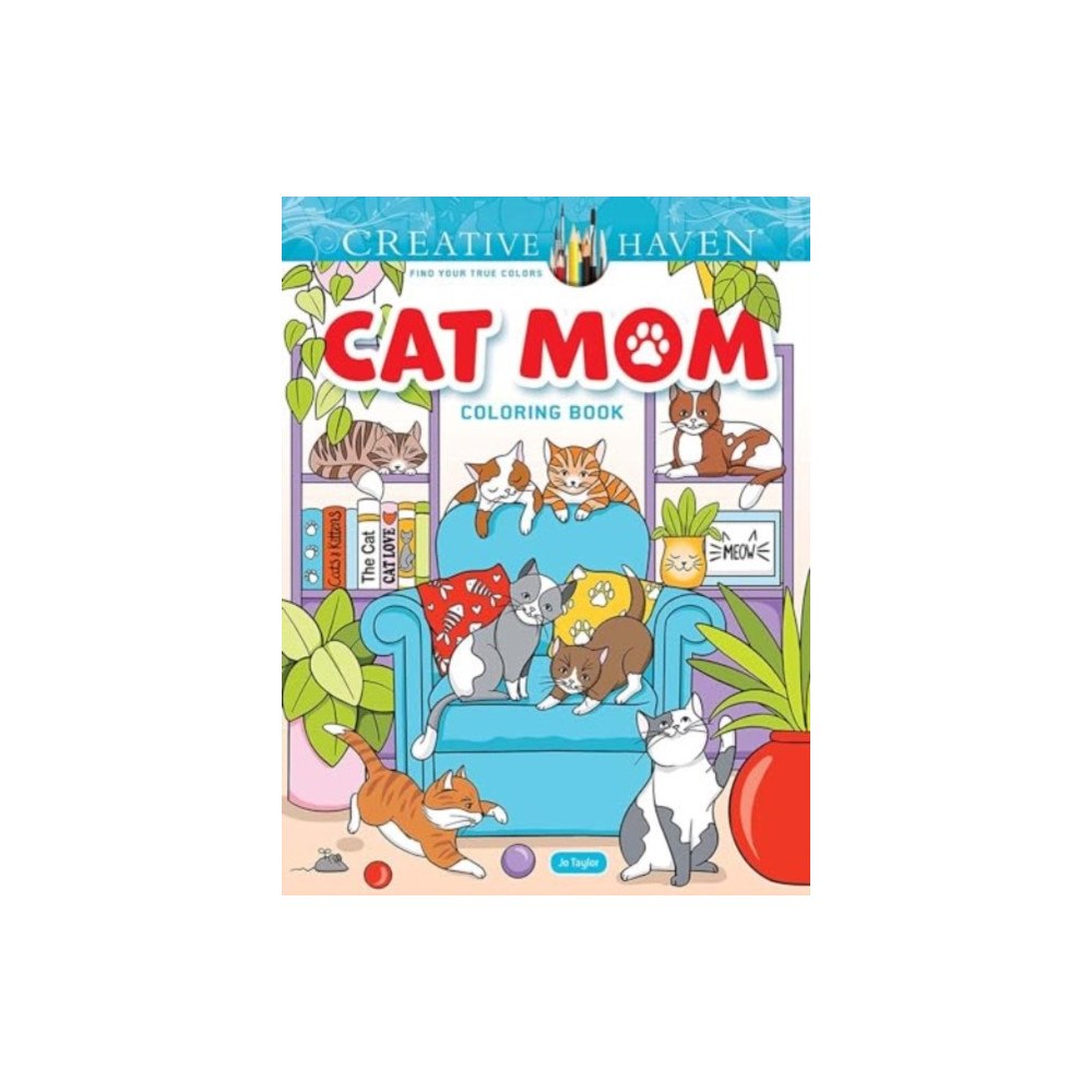 Dover publications inc. Creative Haven Cat Mom Coloring Book (häftad, eng)