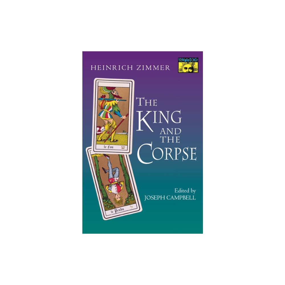 Princeton University Press The King and the Corpse (häftad, eng)