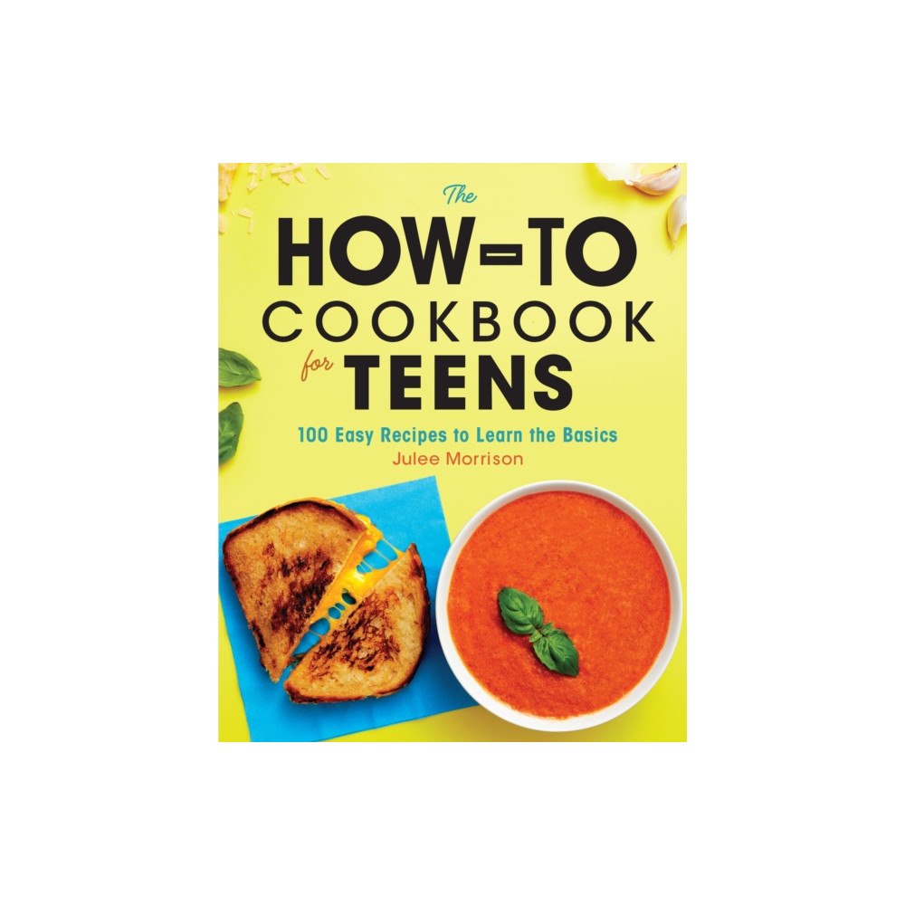 Callisto Media Inc. The How-To Cookbook for Teens (häftad, eng)